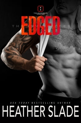 Edged by Slade, Heather