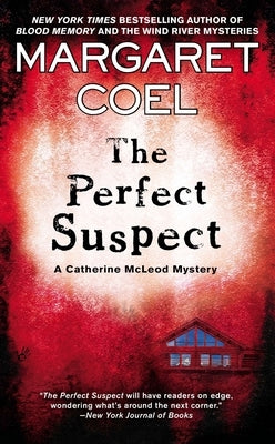 The Perfect Suspect by Coel, Margaret