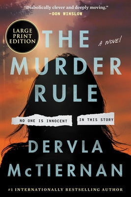 The Murder Rule by McTiernan, Dervla