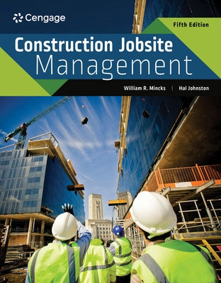 Construction Jobsite Management by Mincks, William