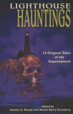 Lighthouse Hauntings by Waugh, Charles