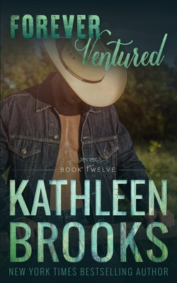 Forever Ventured: Forever Bluegrass #12 by Brooks, Kathleen