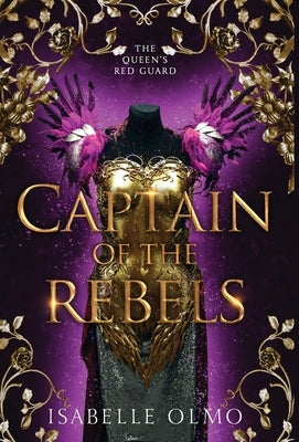Captain of the Rebels by Olmo, Isabelle