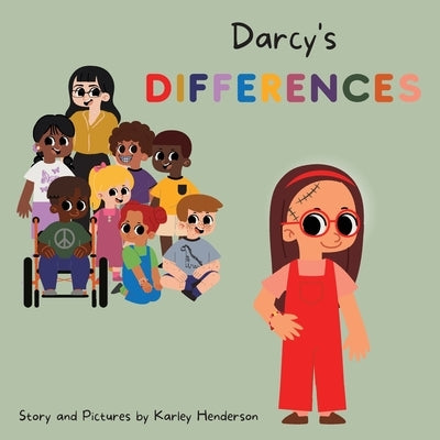 Darcy's Differences by Henderson, Karley