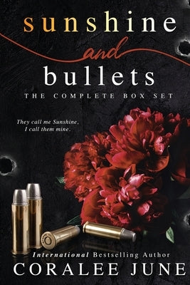 Sunshine and Bullets the Complete Omnibus by June, Coralee