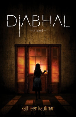 Diabhal: Diabhal Book 1 by Kaufman, Kathleen