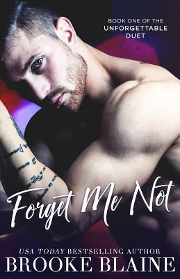 Forget Me Not by Blaine, Brooke