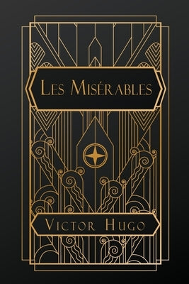 Les Misérables by Hugo, Victor