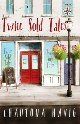 Twice Sold Tales by Havig, Chautona