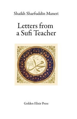 Letters from a Sufi Teacher by Singh, Baijnath