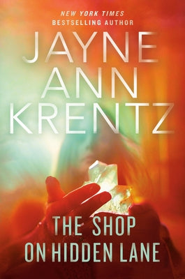 The Shop on Hidden Lane by Krentz, Jayne Ann