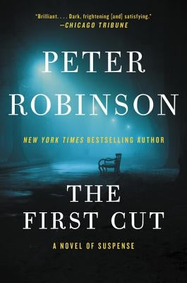 The First Cut by Robinson, Peter