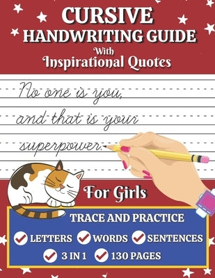 Cursive Handwriting Guide for Girls: Cursive Letters, Words, and Sentences Tracing and Practicing Notebook For Students, Teens, Adults, Beginners to L by Senior, Shayan