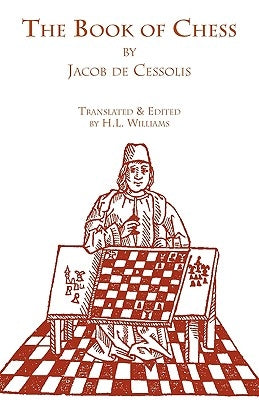 The Book of Chess by Jacobus