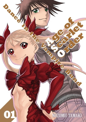 Dance in the Vampire Bund: Age of Scarlet Order Vol. 1 by Tamaki, Nozomu