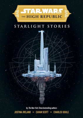 Star Wars Insider: The High Republic: Starlight Stories by Soule, Charles