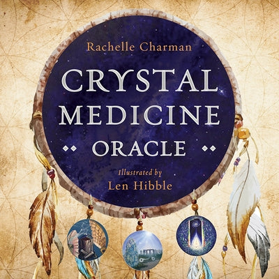 Crystal Medicine Oracle Cards by Charman, Rachelle