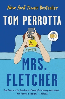 Mrs. Fletcher by Perrotta, Tom