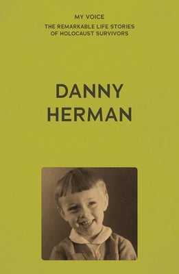 My Voice: Danny Herman: Run Danny Run by Herman, Danny