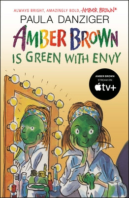 Amber Brown Is Green with Envy by Danziger, Paula