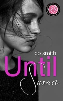 Until Susan: Happily Ever Alpha by Smith, Cp