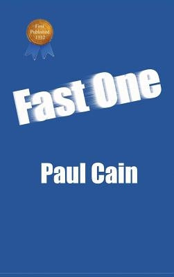 Fast One by Cain, Paul