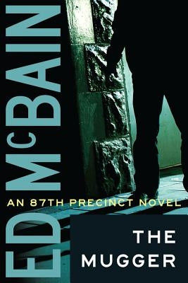 The Mugger by McBain, Ed