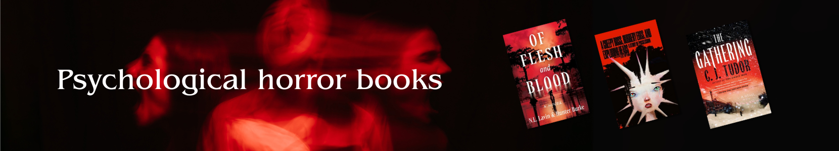 Horror books exploring trauma, identity, and the line between sanity and madness