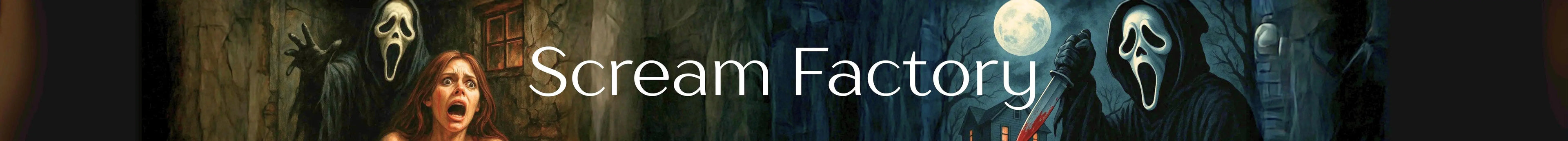 Promotional banner for 'Scream Factory' with a dark theme and text overlay.