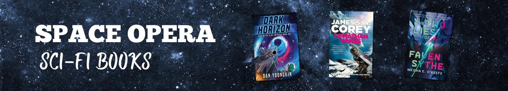 Epic science fiction novels with galaxy-spanning adventures and interstellar conflict