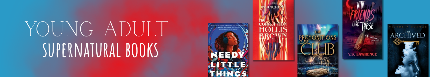 Covers of supernatural young adult novels featuring magic and mystery