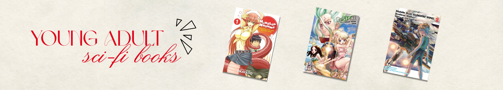 Fast-paced stories with strong characters, futuristic gadgets, and epic challenges